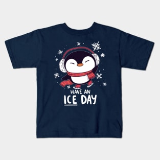 Have an ICE day Kids T-Shirt